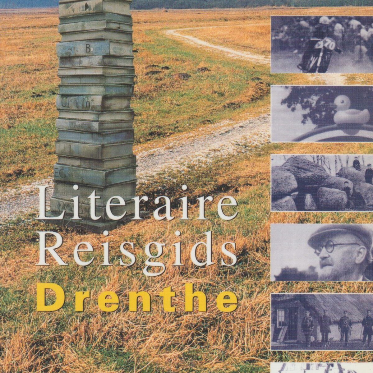 Literaire Reisgids Drenthe