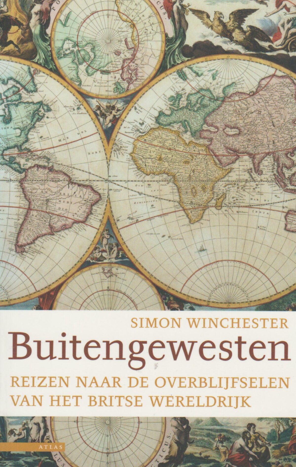 Buitengewesten - Reizen naar de overblijfselen van het Britse wereldrijk -
