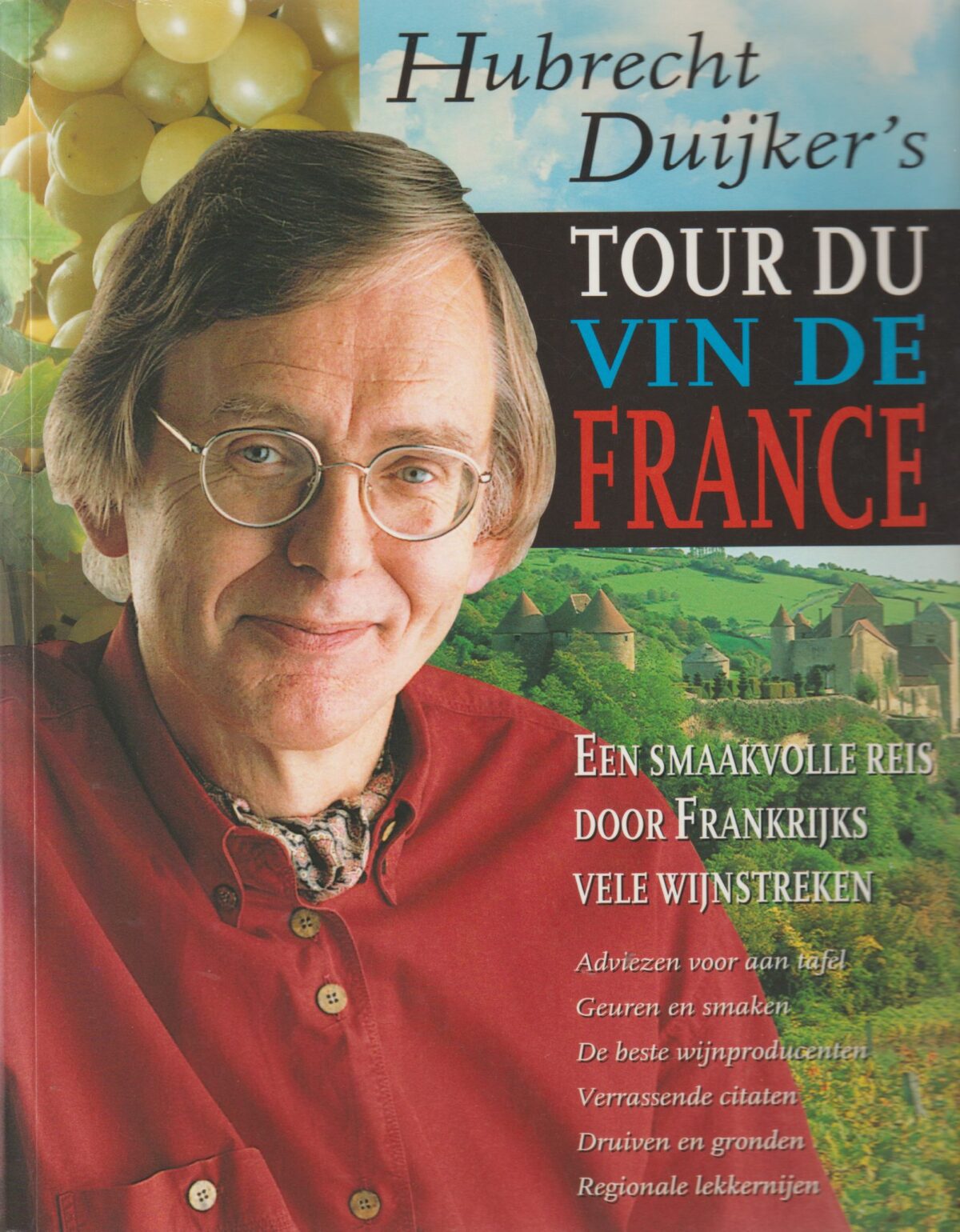 Scan_20200531-8-scaled Tour du Vin de France - Een smaakvolle reis door Frankrijks vele wijnstreken -