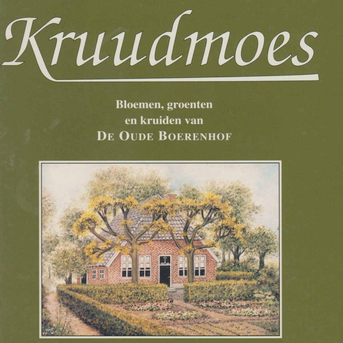 Kruudmoes - Bloemen, groenten en kruiden van De Oude Boerenhof -