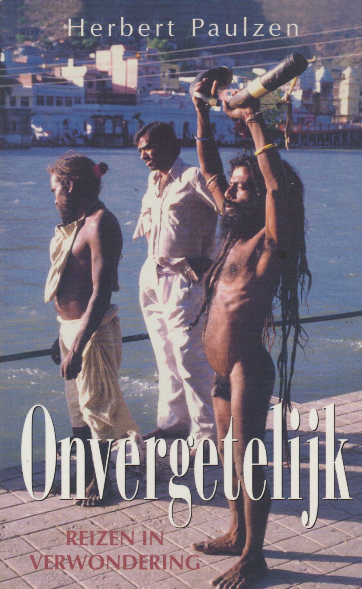 Scan_20200605-6-scaled Onvergetelijk - Reizen in verwondering -