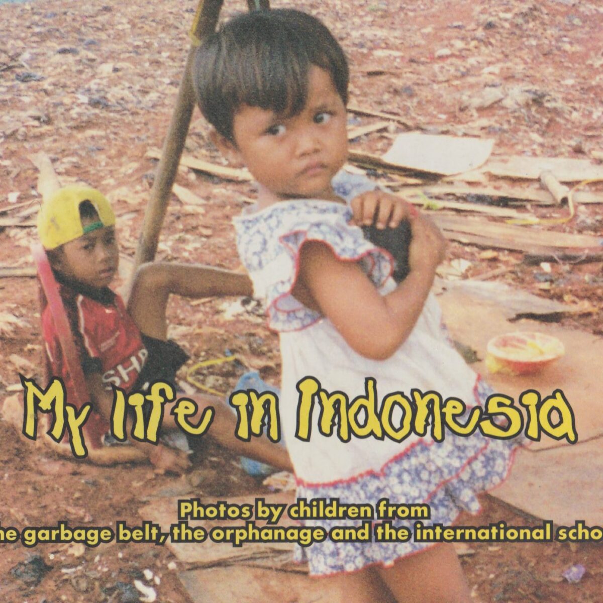 My life in Indonesia