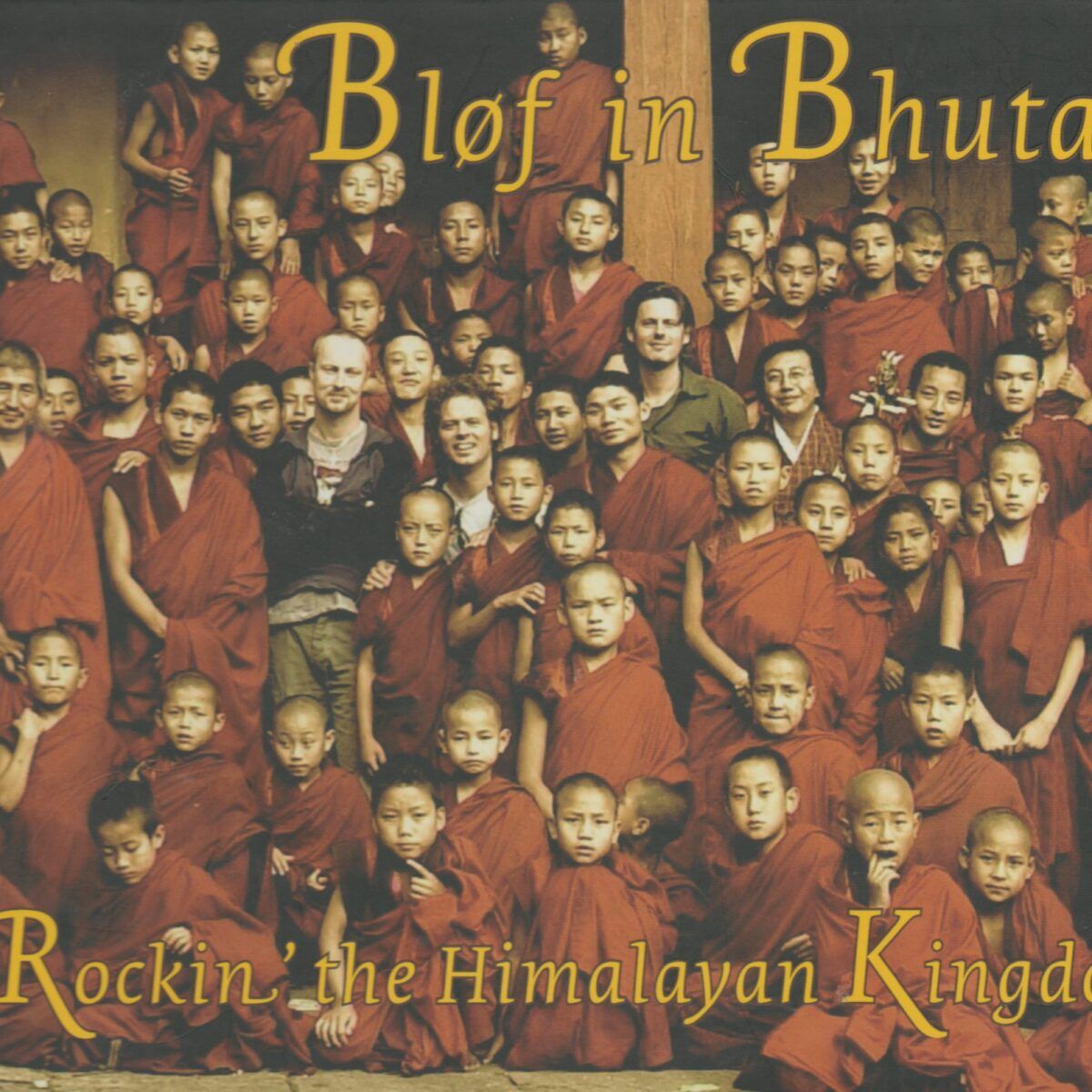 Bløf in Bhutan - Rockin' the Himalayan Kingdom -