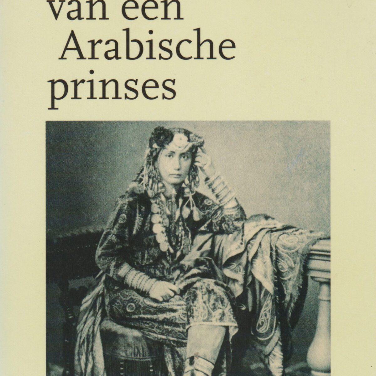 Herinneringen van een Arabische prinses