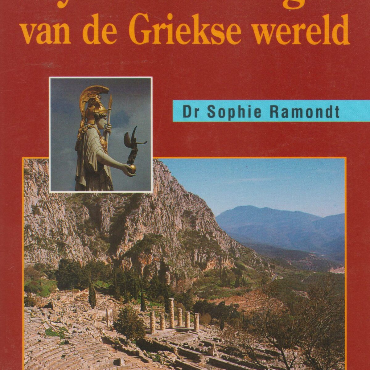 Mythen en sagen van de Griekse wereld