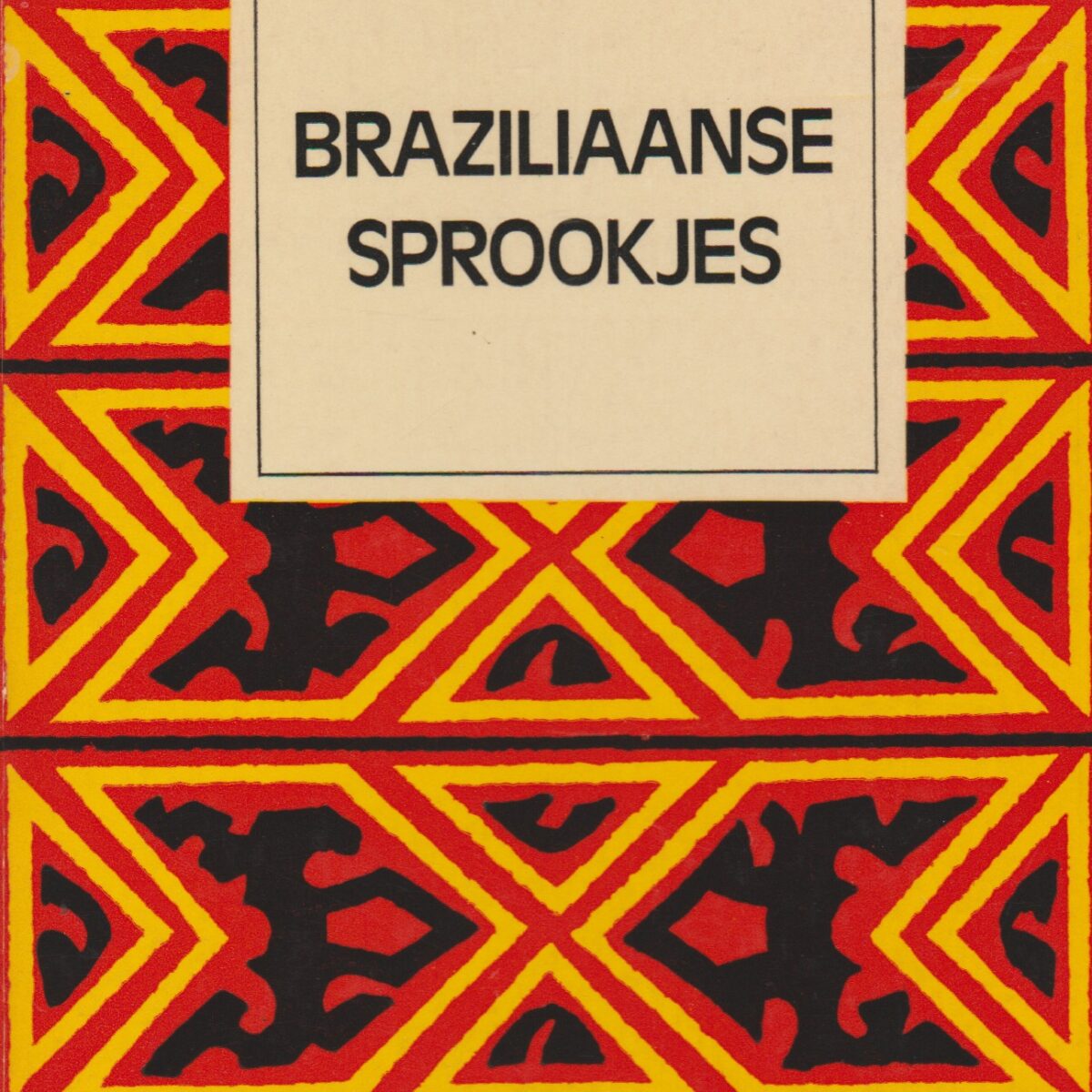 Braziliaanse sprookjes