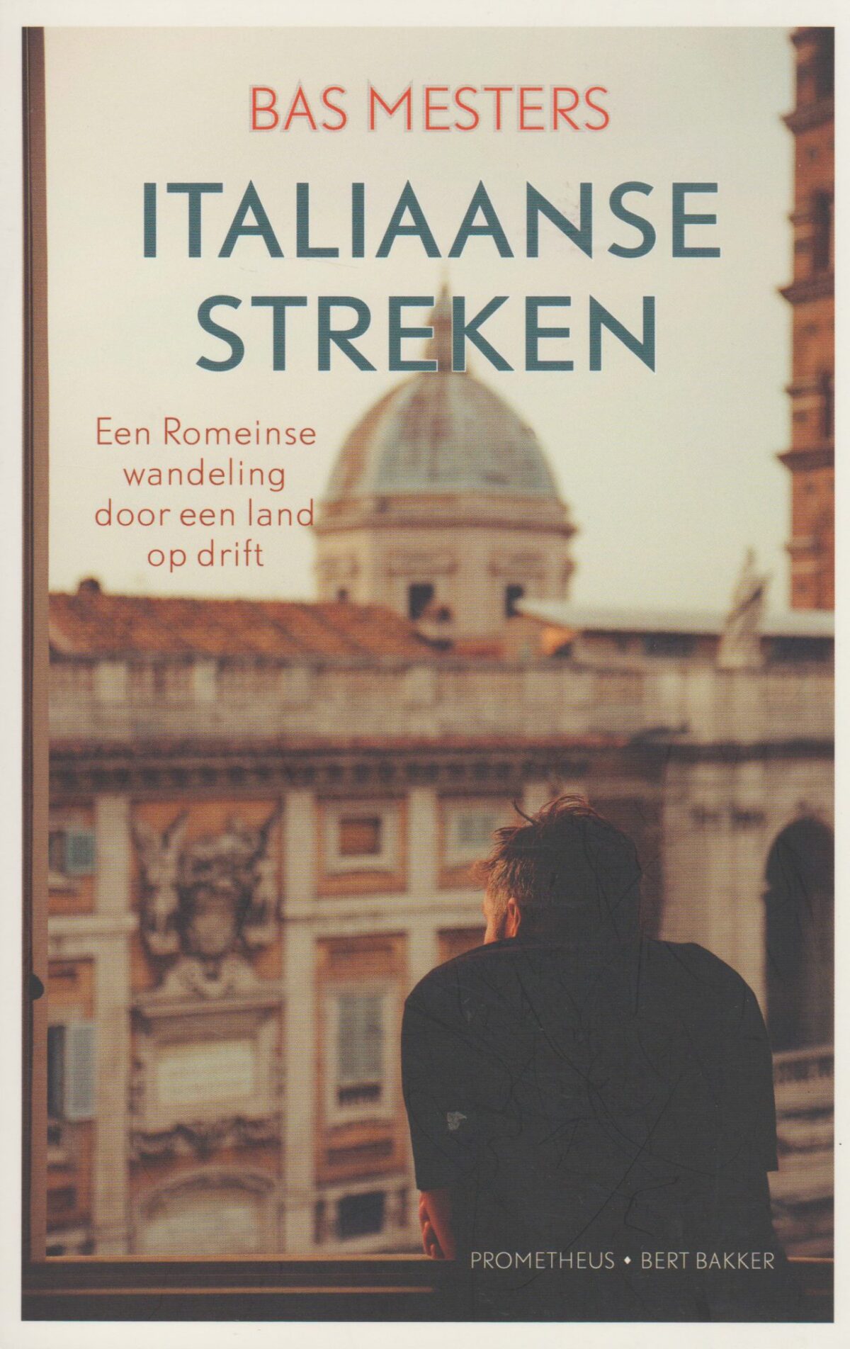 Italiaanse streken - Een Romeinse wandeling door een land op drift -