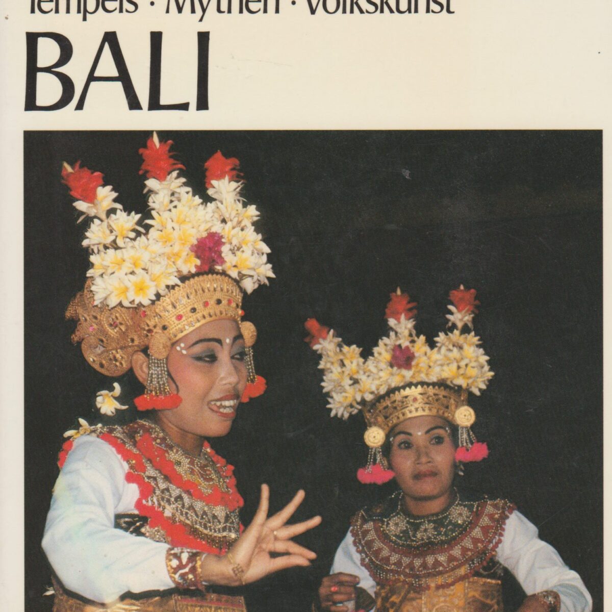Bali - Tempels, Mythen, Volkskunst - Cantecleer -