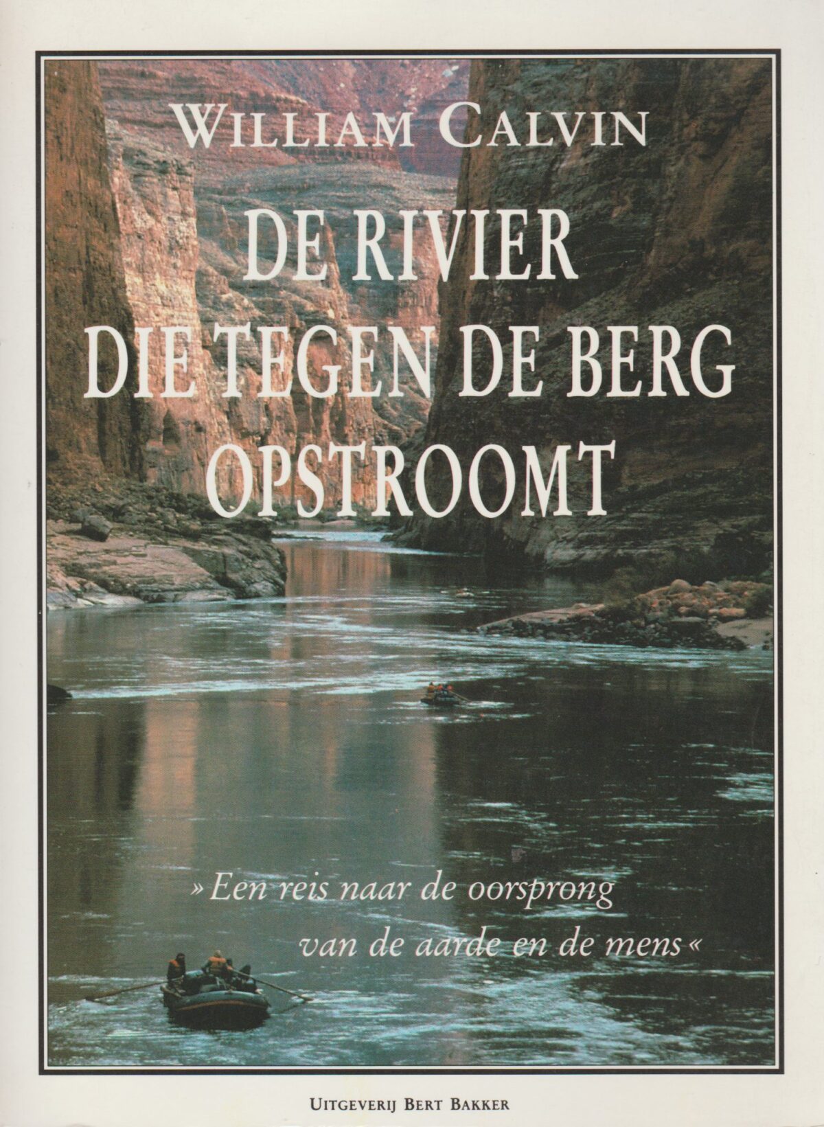 Scan_20200919-3-scaled De rivier die tegen de berg opstroomt - 'Een reis naar de oorsprong van de aarde en de mens' -
