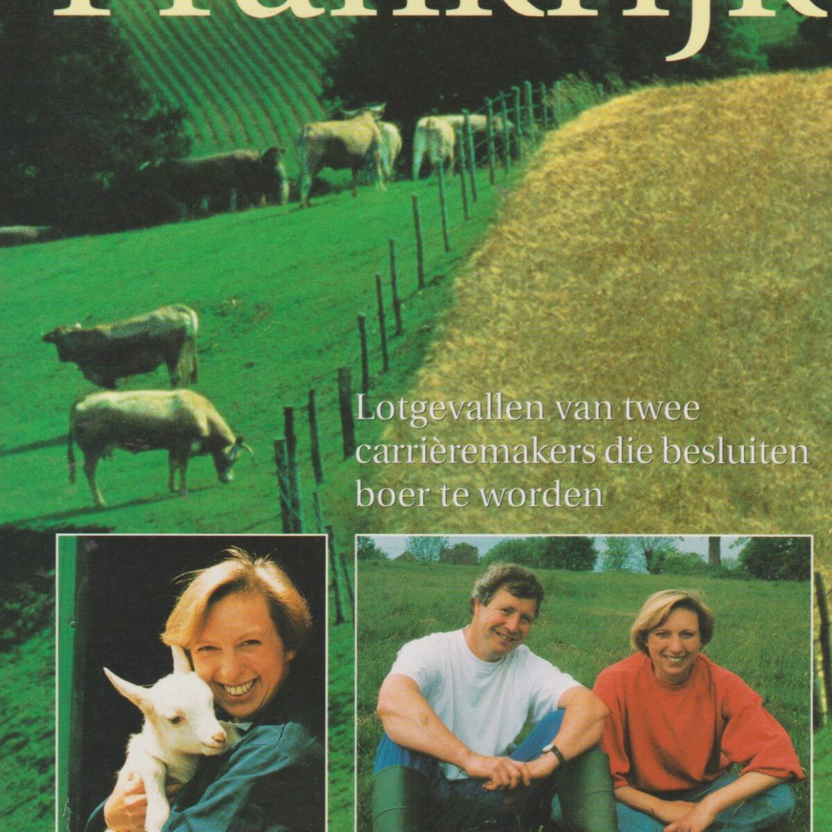 Leven als boer in Frankrijk