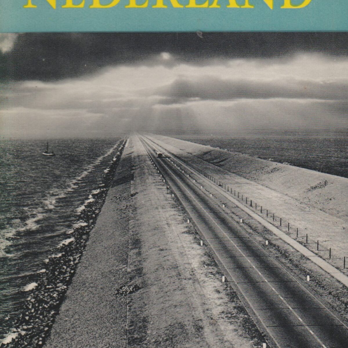 Dit is ons land Nederland