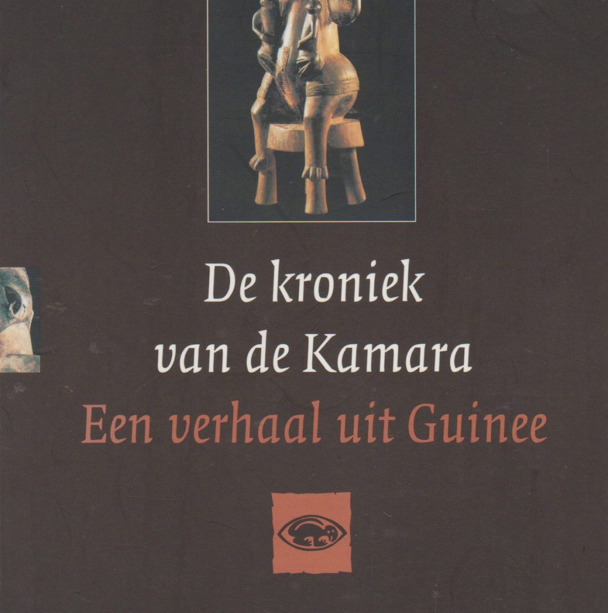 De kroniek van de Kamara - Een verhaal uit Guinee -