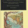 Missionary Travels in South Africa - Volume 1 + 2 - Including a Sketch of Sixteen Years' Residence in the Interior of Africa -