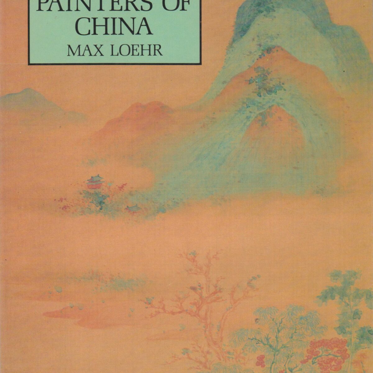 The Great Painters of China