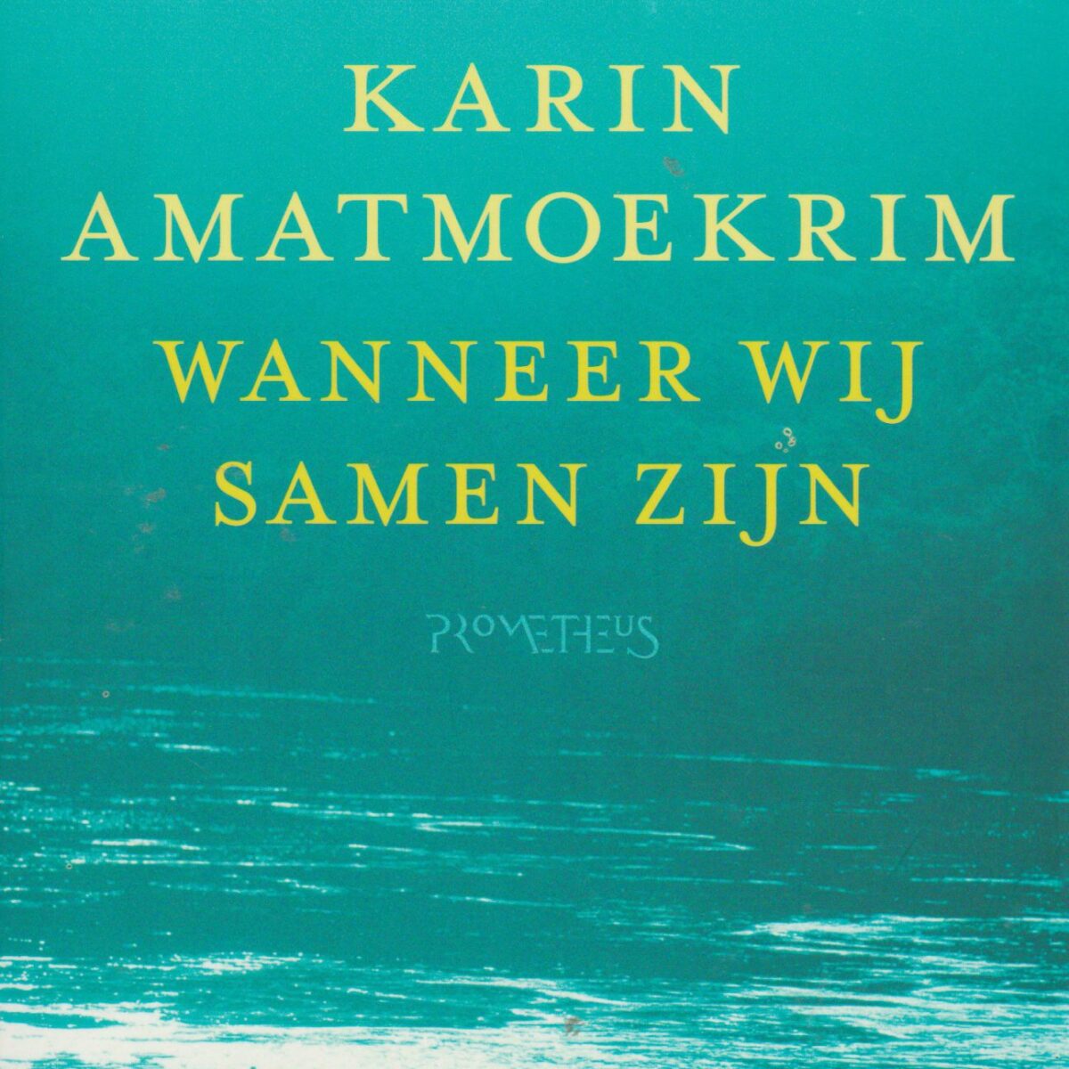 Wanneer wij samen zijn