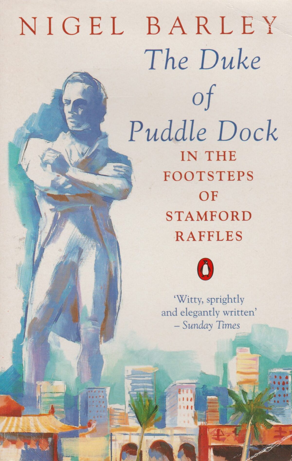 Scan_20201129-scaled The Duke of Puddle Dock - In the Footsteps of Stamford Raffles -