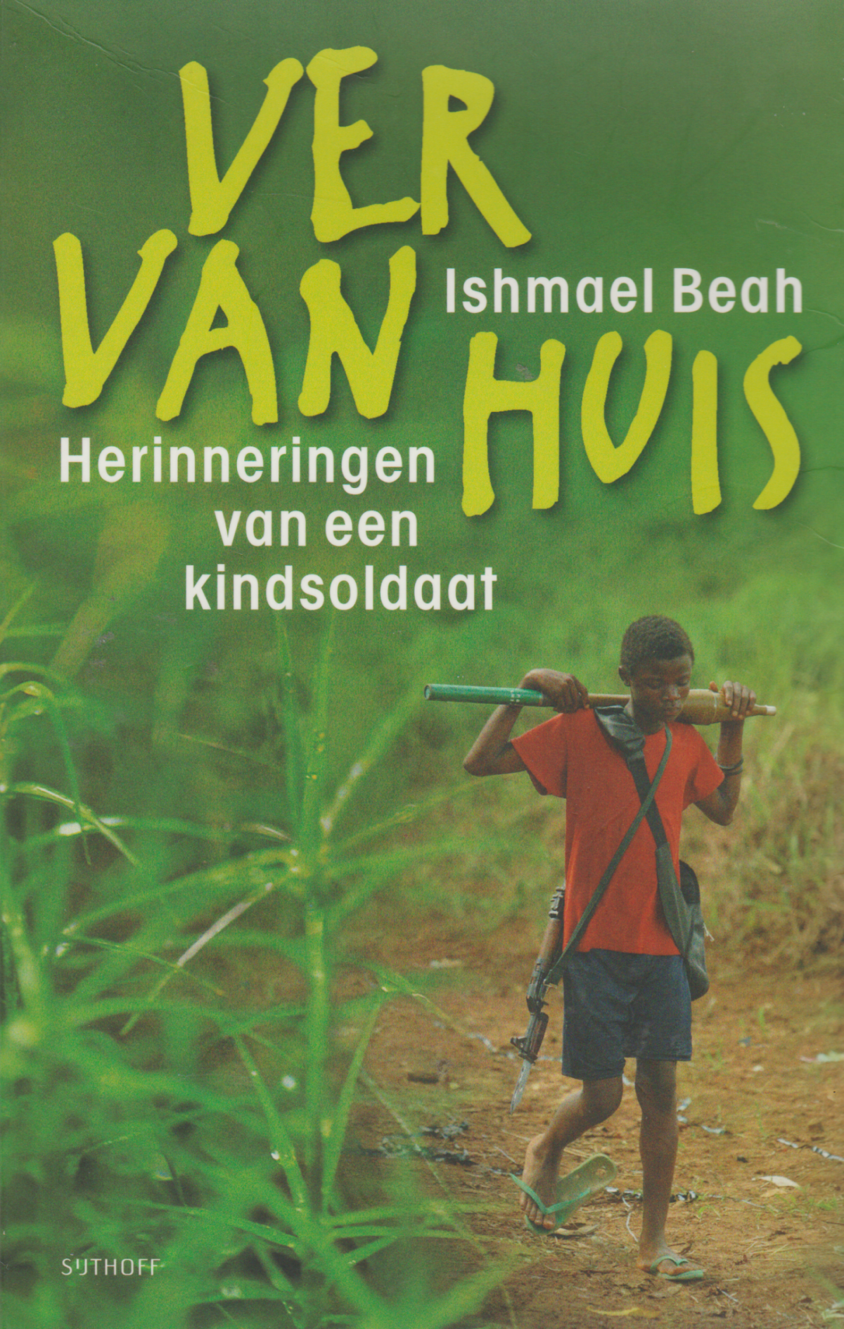 Scan_20210110-3 Ver van huis - Herinneringen van een kindsoldaat -