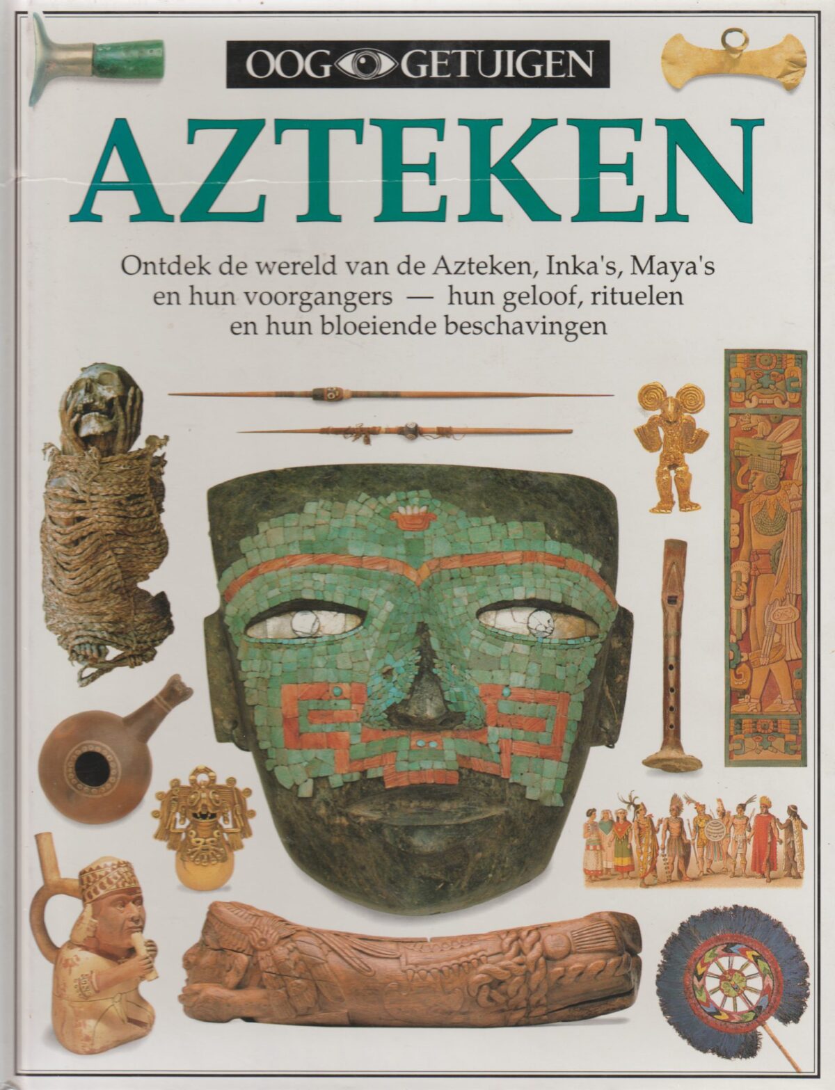 Scan_20210225-4-scaled Azteken - Ontdek de wereld van de Azteken, Inka's, Maya's en hun voorgangers - hun geloof, rituelen en hun bloeiende beschavingen -