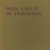 Mijn vallei in Frankrijk