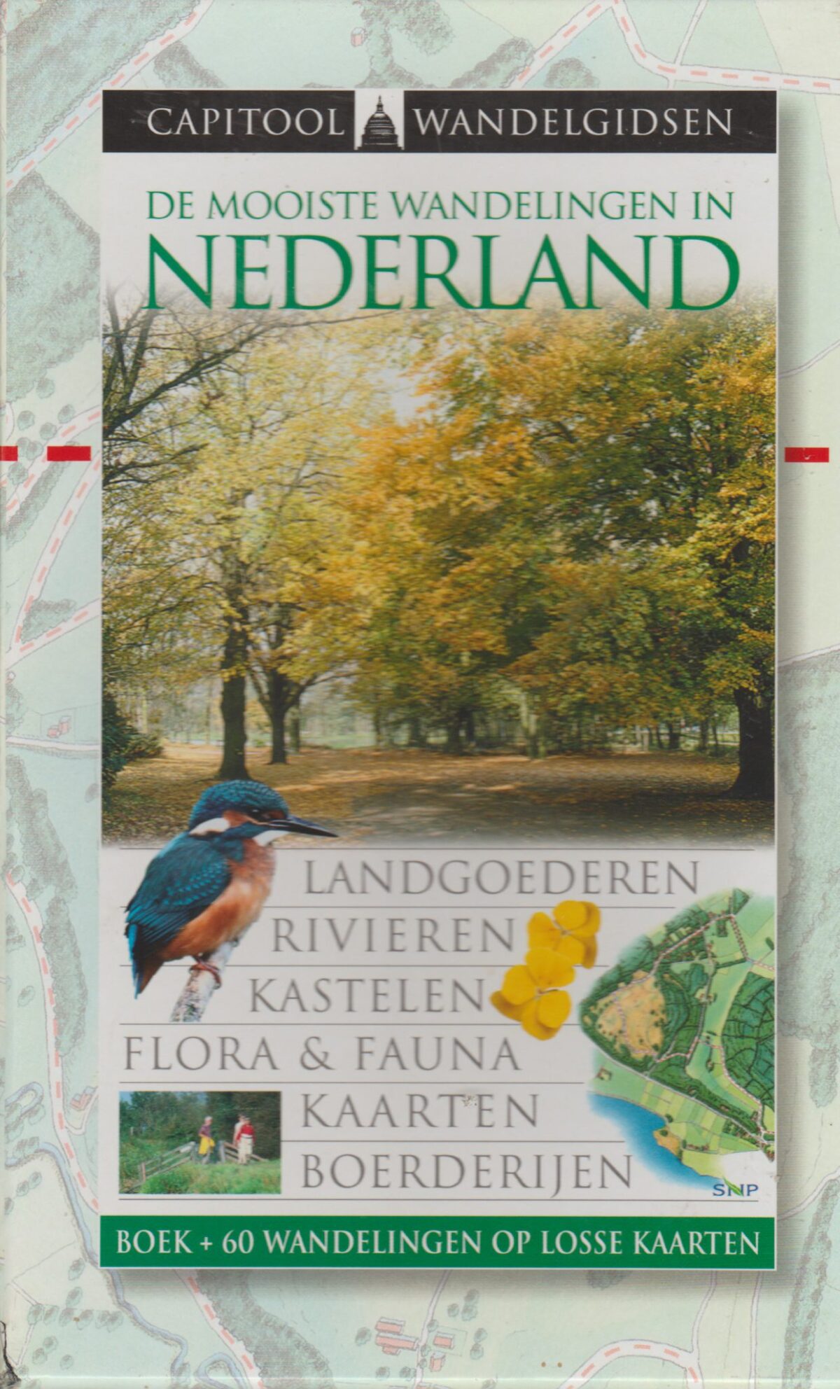 De mooiste wandelingen in Nederland - landgoederen, rivieren, kastelen flora & fauna, kaarten, boerderijen - Capitool Wandelgidsen -