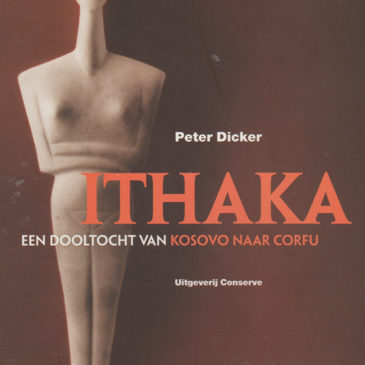 Ithaka - Een dooltocht van Kosovo naar Corfu -