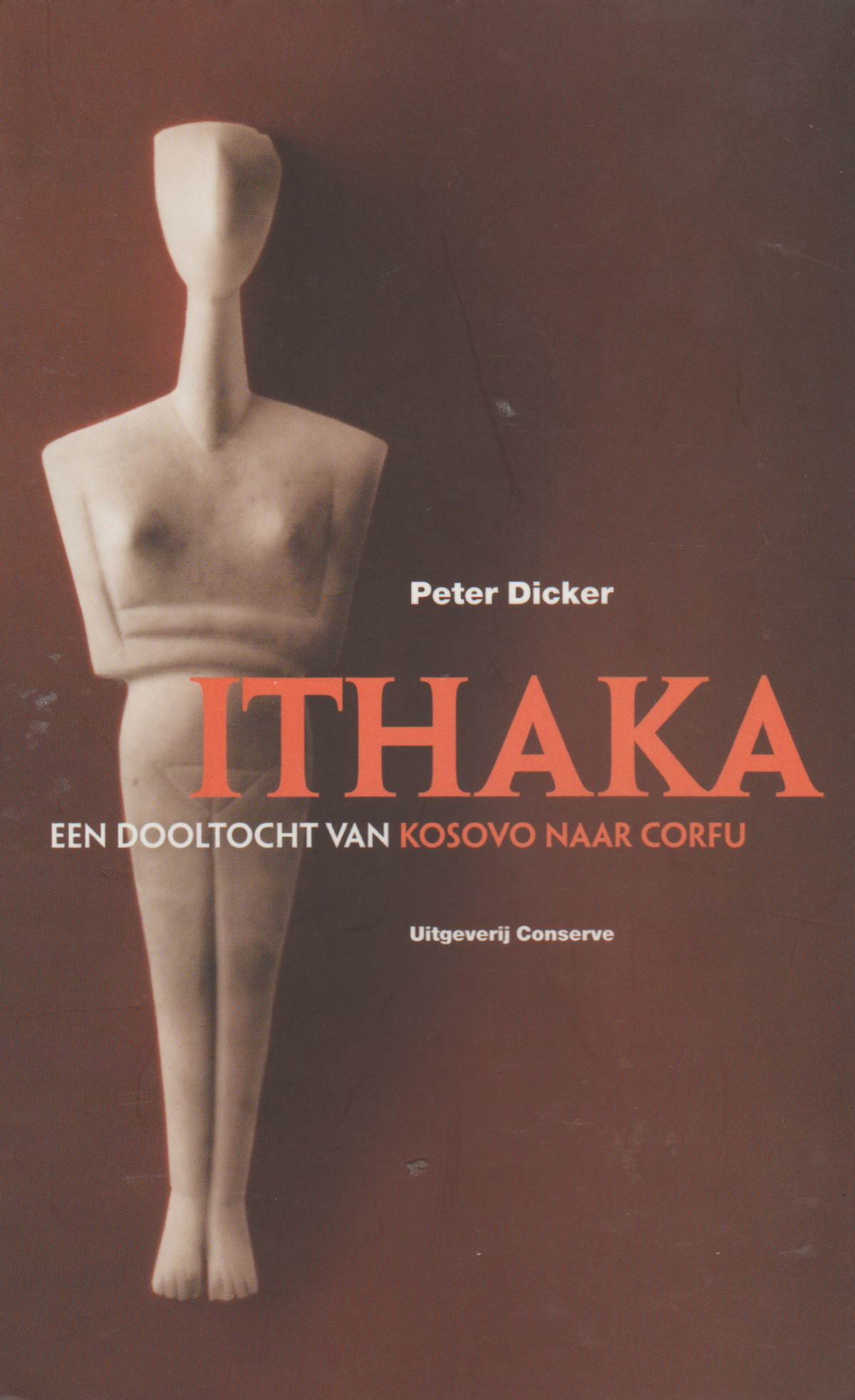 Ithaka - Een dooltocht van Kosovo naar Corfu -