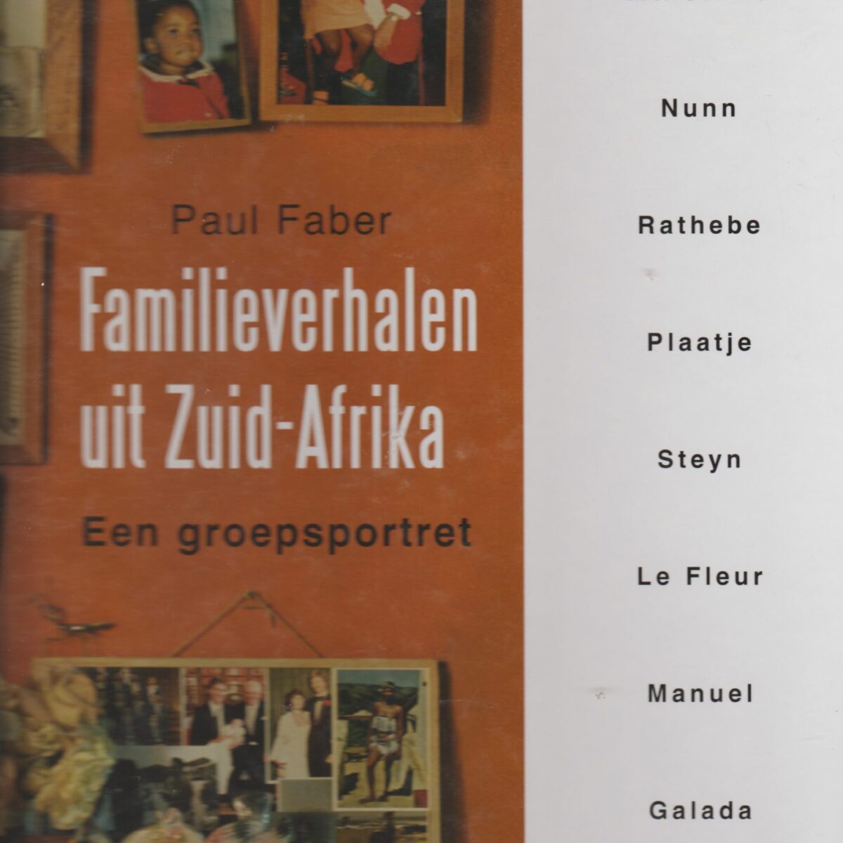 Familieverhalen uit Zuid-Afrika - Een groepsportret -