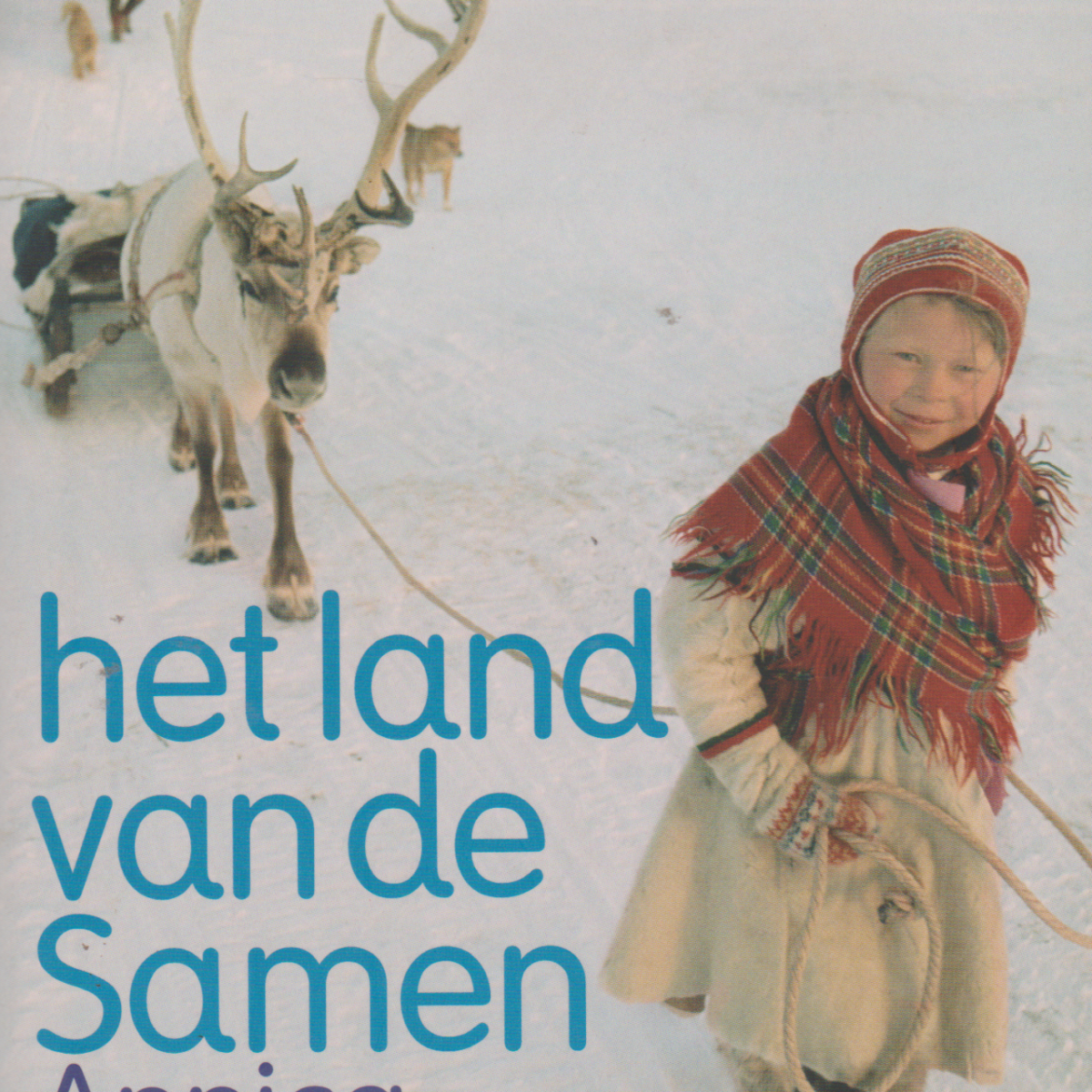 Het land van de Samen - Roman uit het hoogste Noorden -