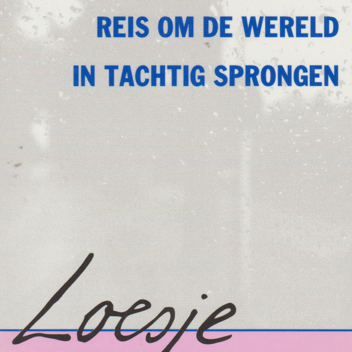 Scan_20210401-11 Reis om de wereld in tachtig sprongen