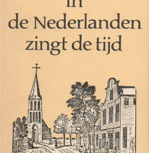 In de Nederlanden zingt de tijd