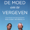 Scan_20210429-11 De moed om te vergeven - Levenslessen van mijn grootvader Nelson Mandela -