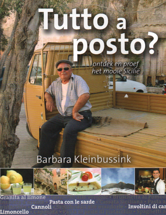 Tutto a posto? - ontdek en proef het mooie Sicilië -