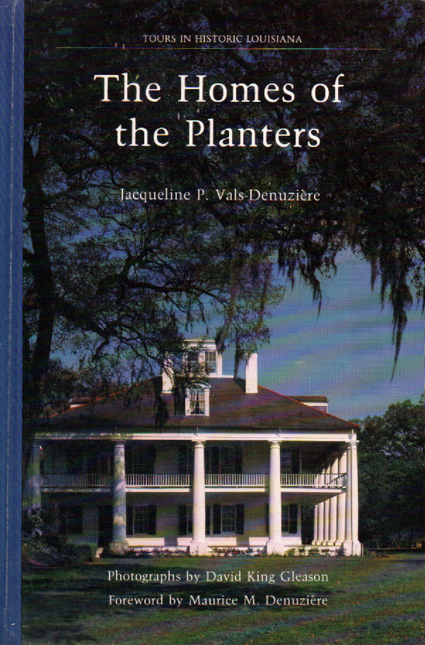 The Homes of the Planters - Tours in Historic Louisiana -