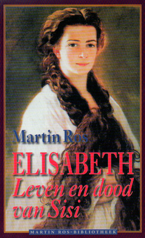 Elisabeth - Leven en dood van Sisi -