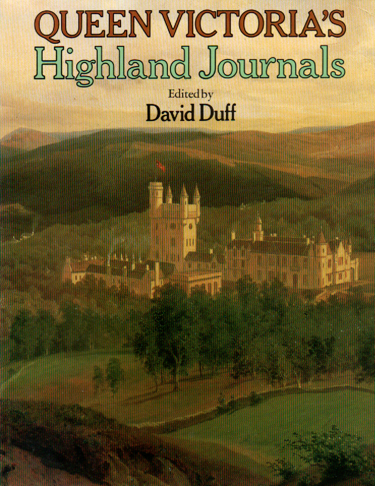 Queen Victoria's Highland Journals