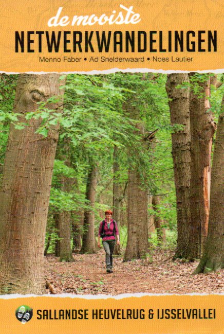 De mooiste netwerkwandelingen: Sallandse Heuvelrug & IJsselvallei