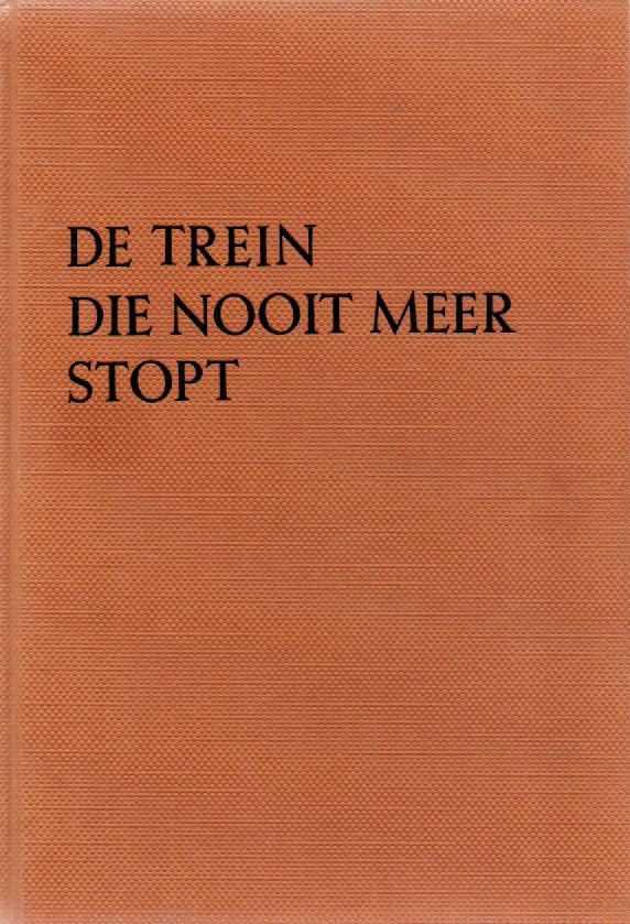 Scan_20210802 Boerin in Frankrijk - De trein die nooit meer stopt -