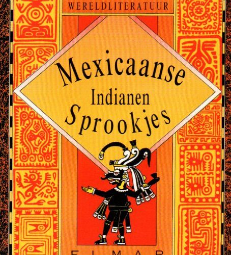 Mexicaanse Indianen sprookjes