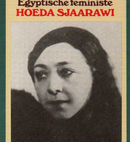 Haremjaren - De memoires van de Egyptische feministe Hoeda Sjaarawi -