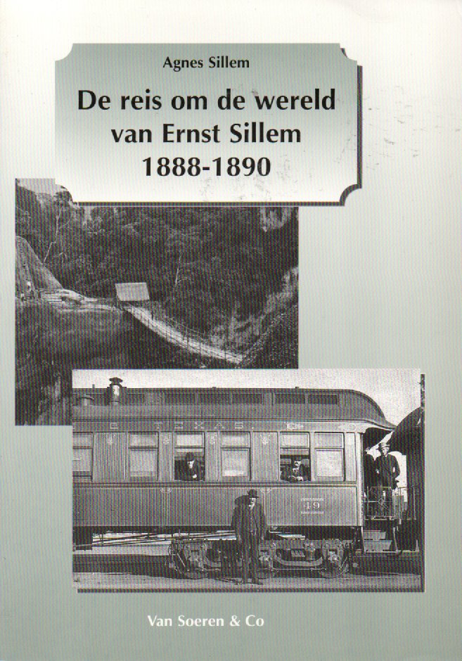 De reis om de wereld van Ernst Sillem 1888-1890
