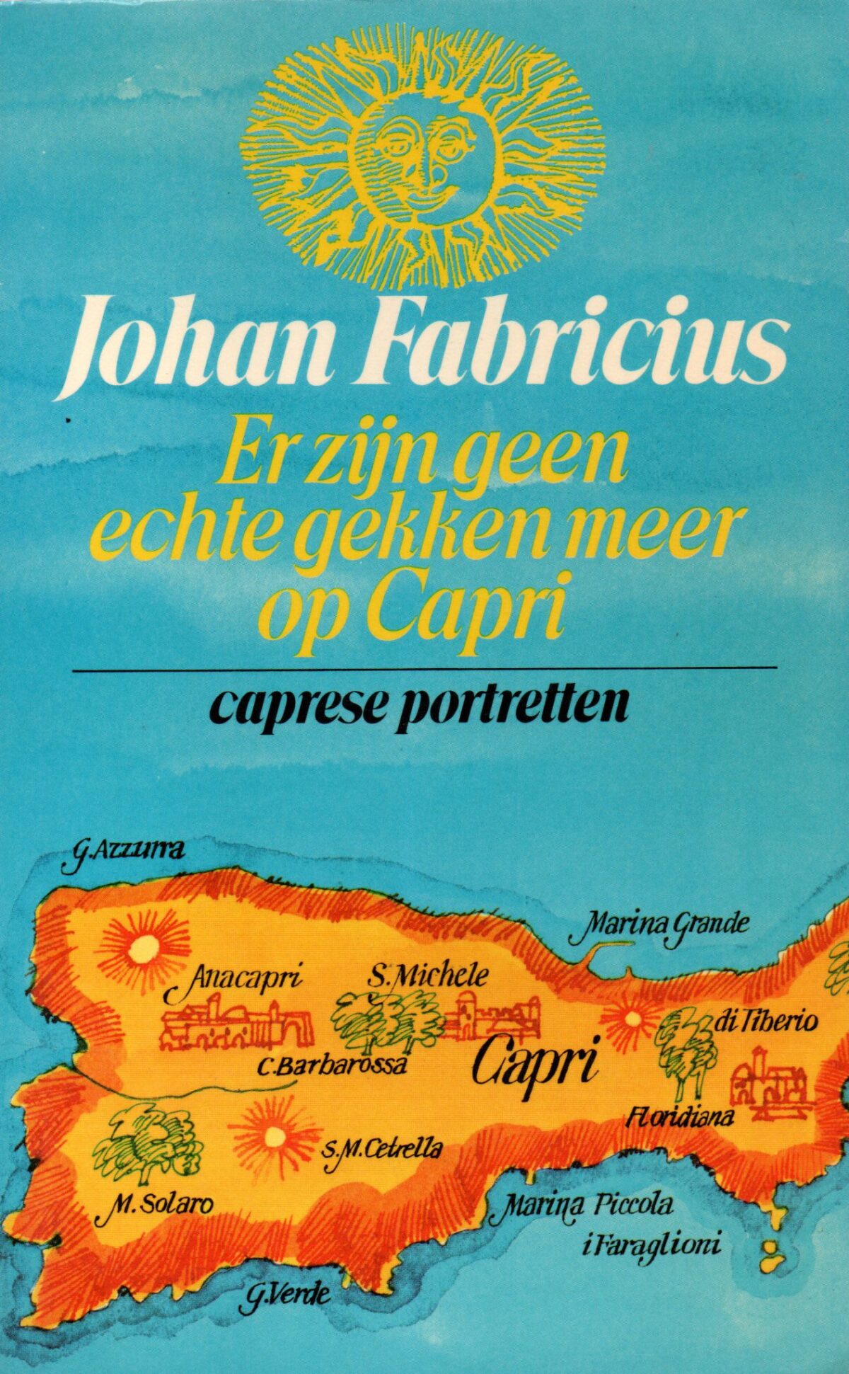 Er zijn geen echte gekken meer op Capri - caprese portretten -