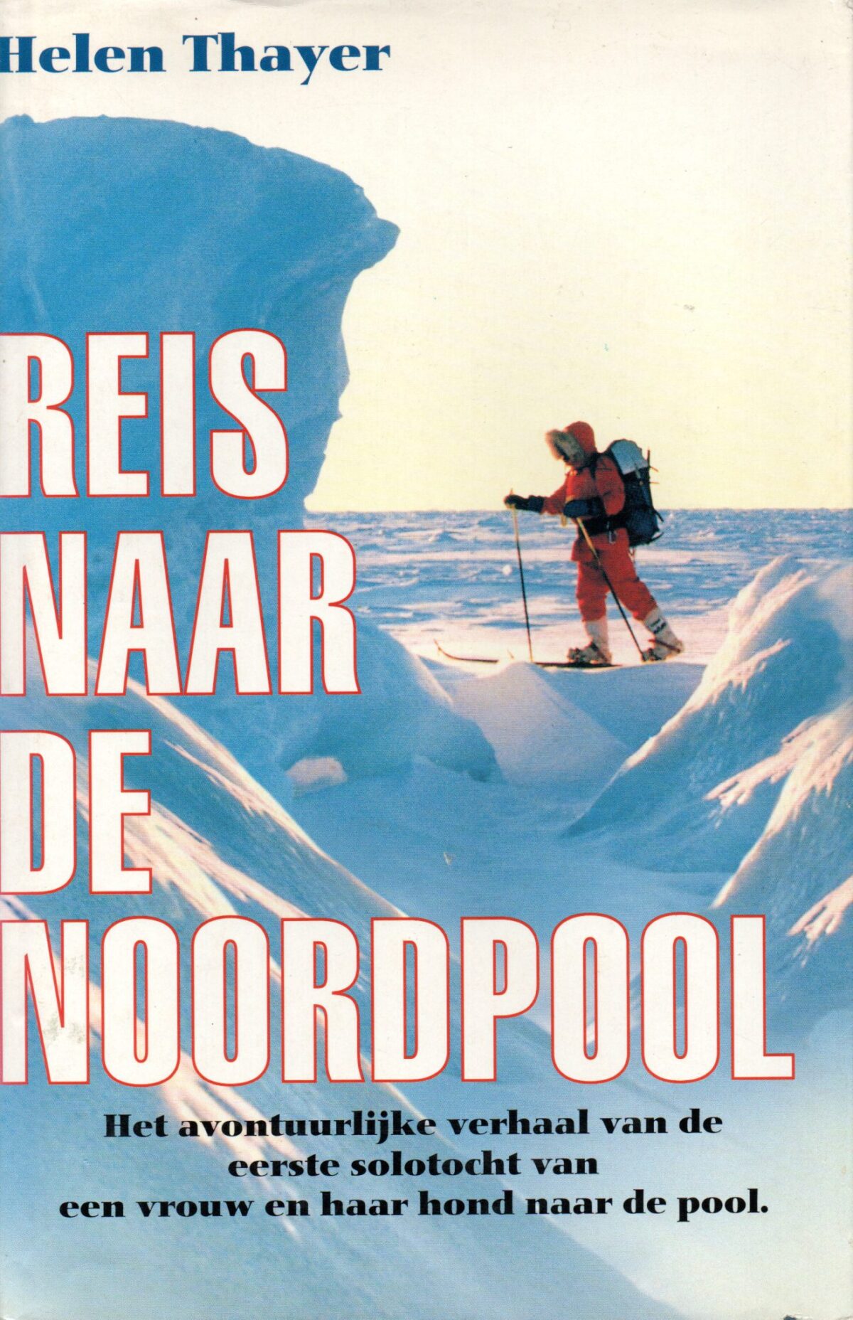 Scan_20220131-2-scaled Reis naar de Noordpool - Het avontuurlijke verhaal van de eerste solotocht van een vrouw en haar hond naar de pool -