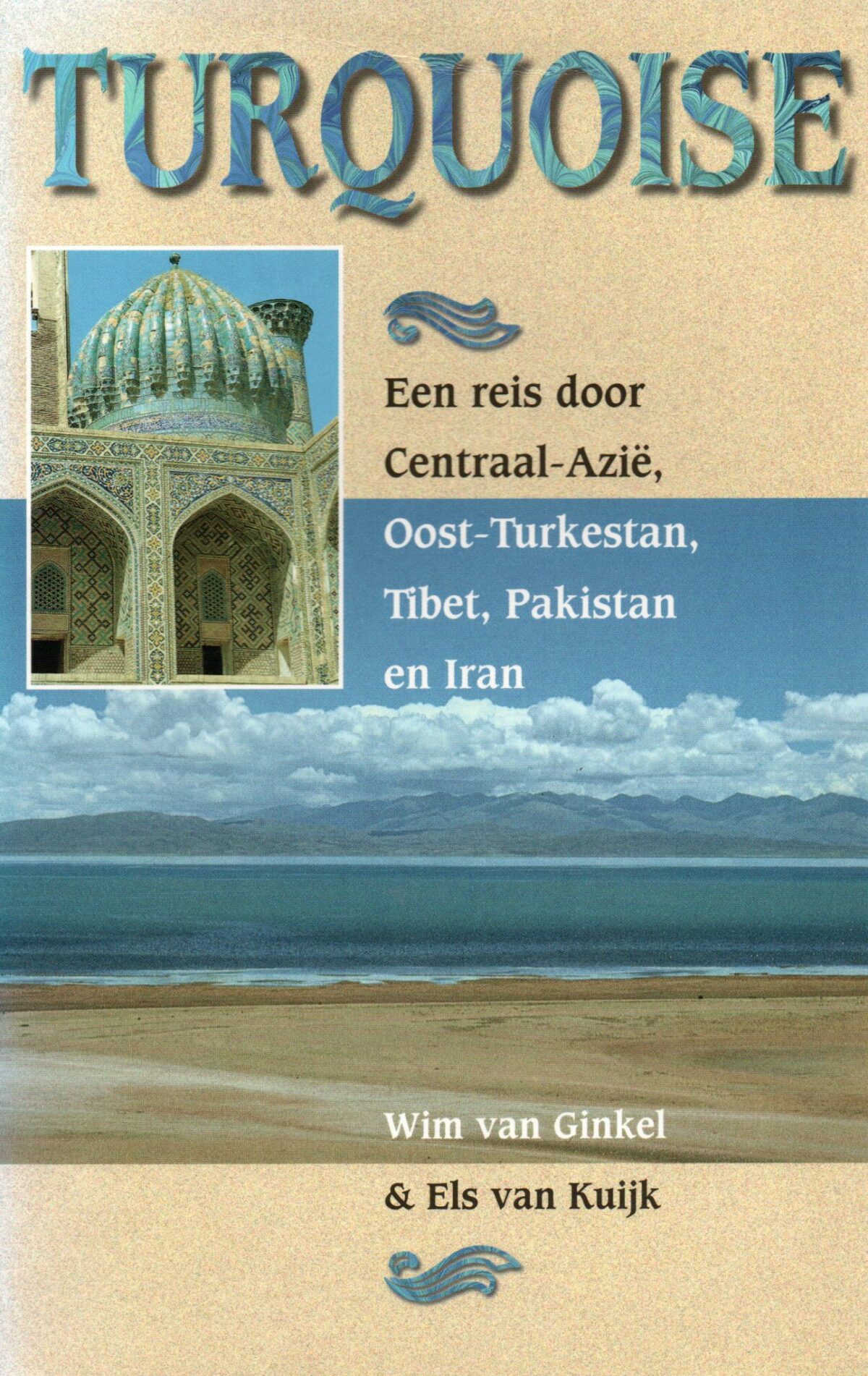 Scan_20220201-7-scaled Turquoise - Een reis door Centraal-Azië, Oost-Turkestan, Tibet, Pakistan en Iran -