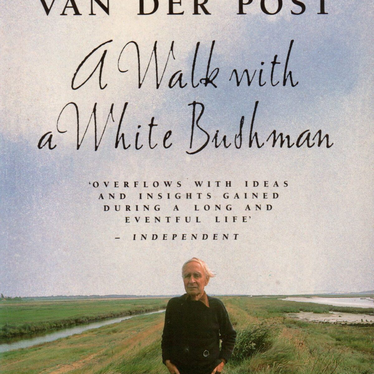 A Walk with a White Bushman