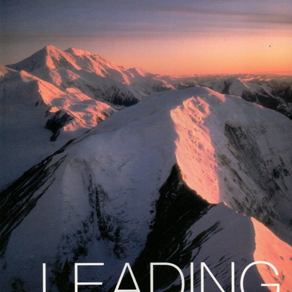 Leading Out - Mountaineering Stories of Adventurous Women -