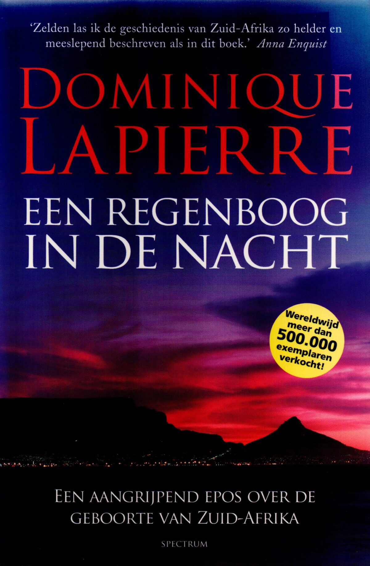 Scan_20220302-4-scaled Een regenboog in de nacht - Een aangrijpend epos over de geboorte van Zuid-Afrika -