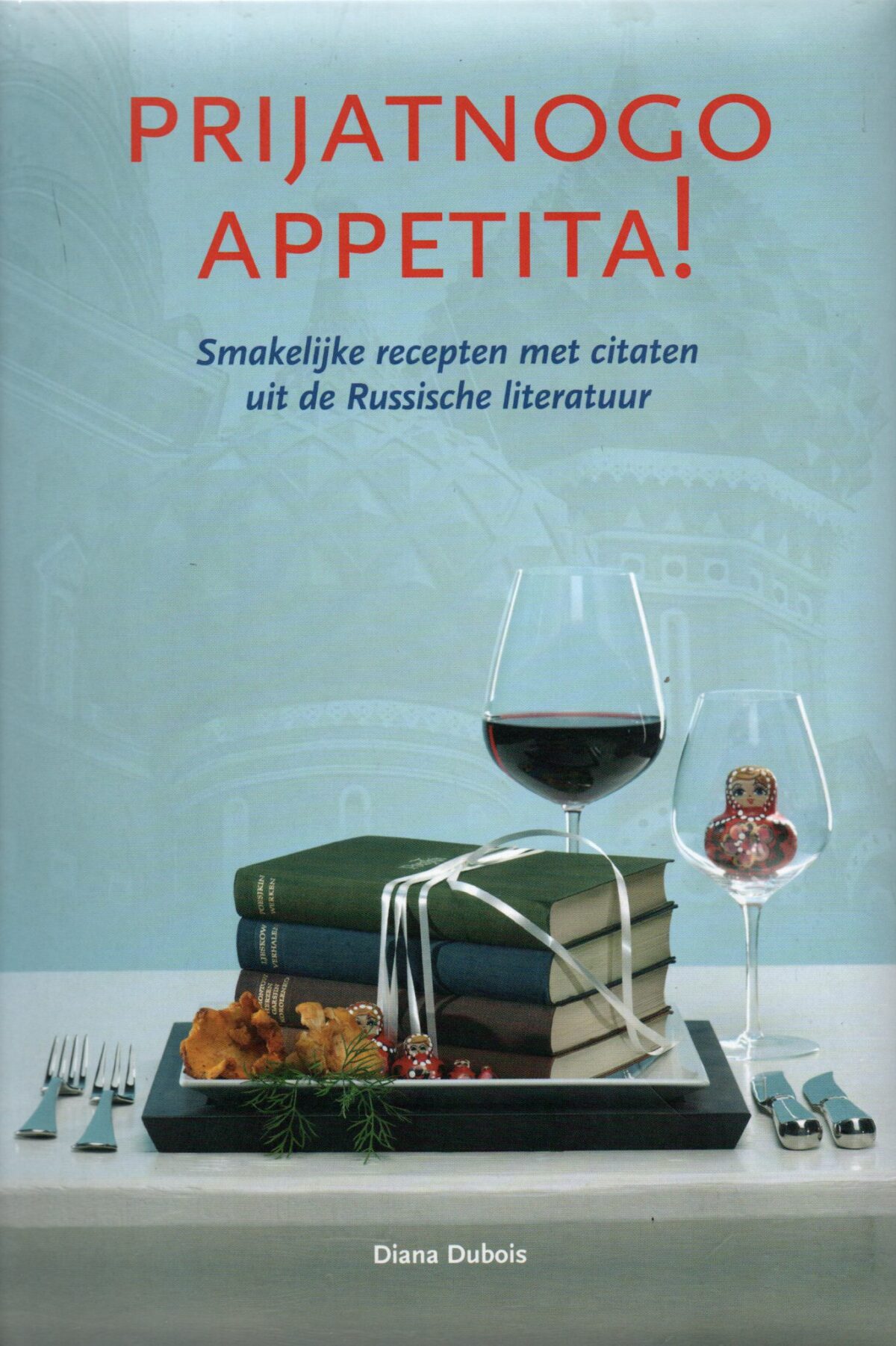 Scan_20220312-6-scaled Prijatnogo appetita! - Smakelijke recepten met citaten uit de Russische literatuur -