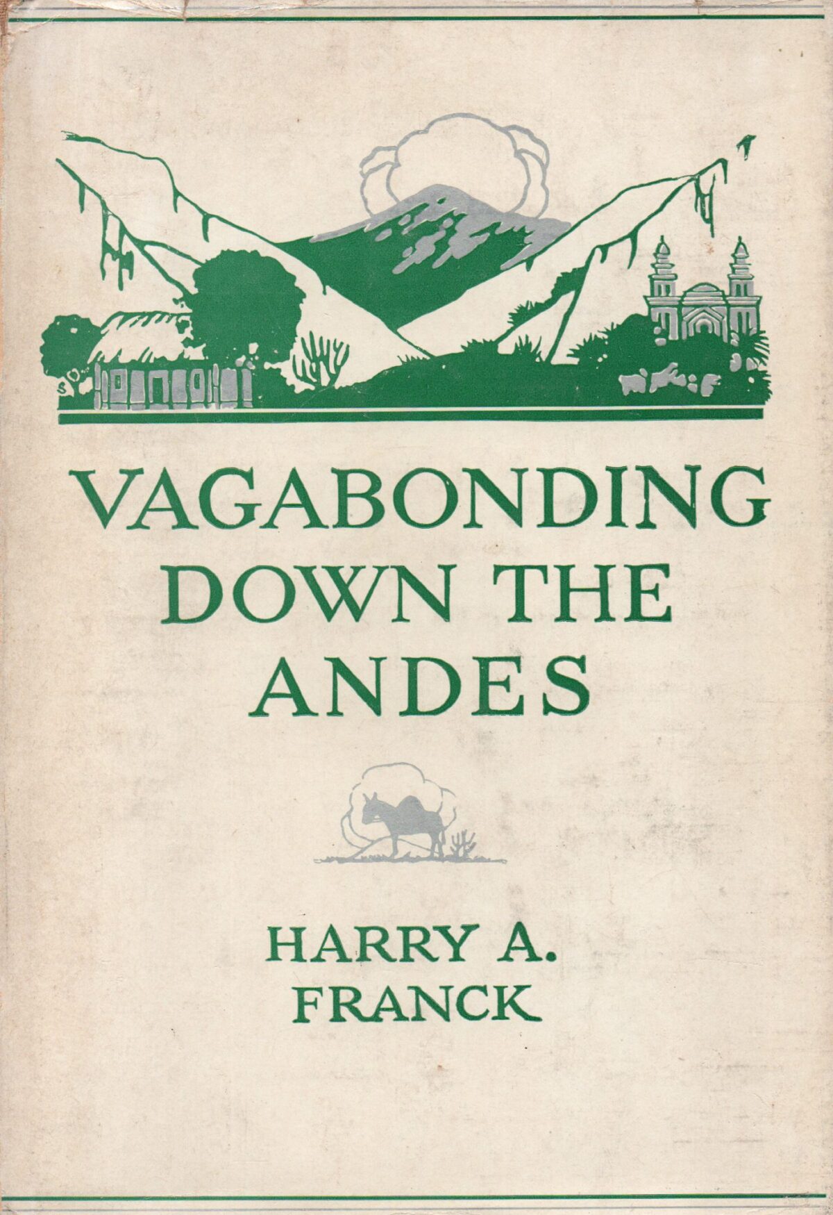 Scan_20220313-15-scaled Vagabonding down the Andes - Being the narrative of a journey, chiefly afoot, from Panama to Buenos Aires -