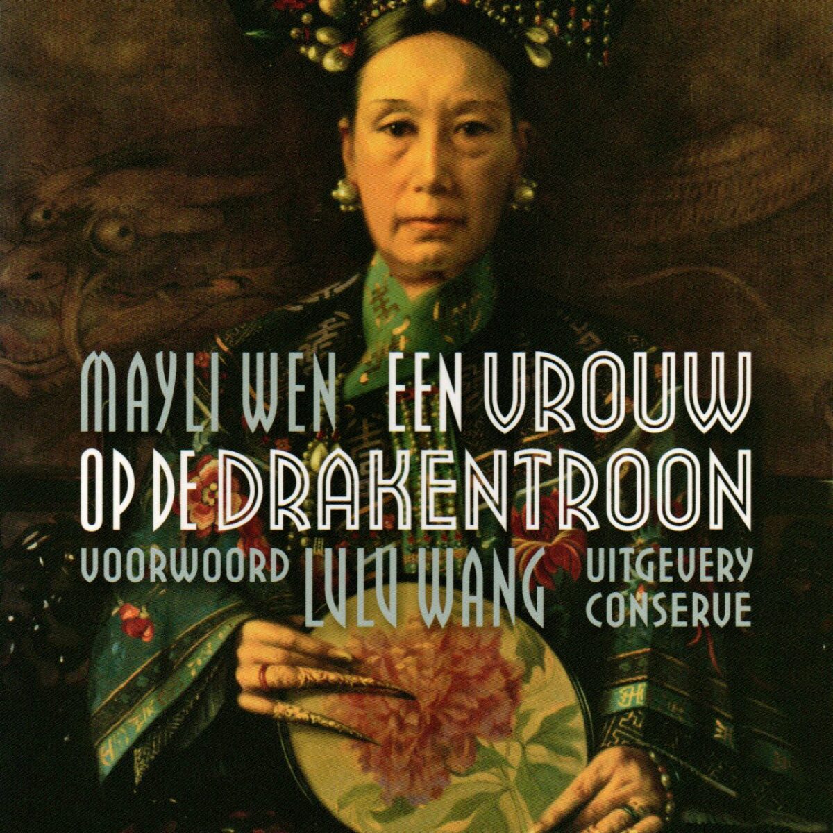 Een vrouw op de Drakentroon - historische roman -