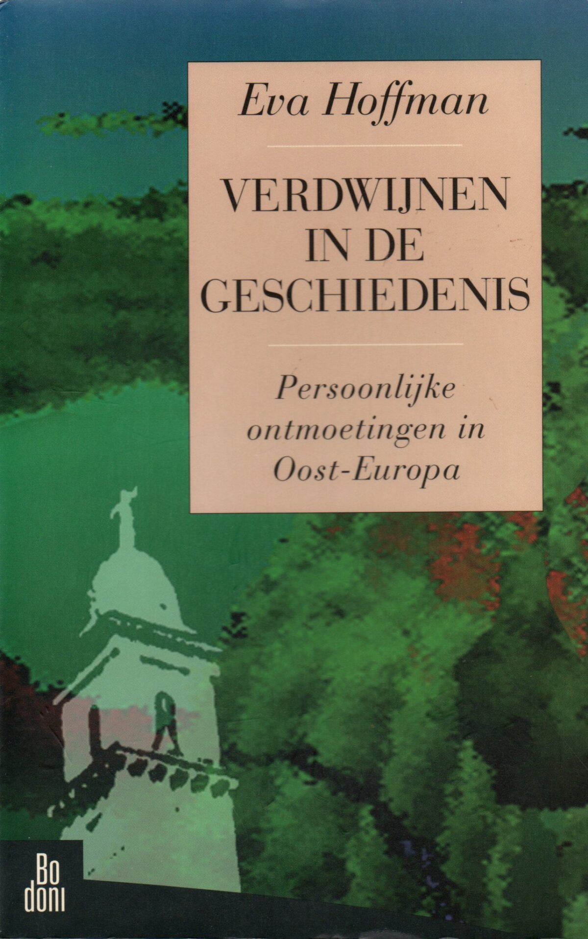 Scan_20220323-3-scaled Verdwijnen in de geschiedenis - Persoonlijke ontmoetingen in Oost-Europa -